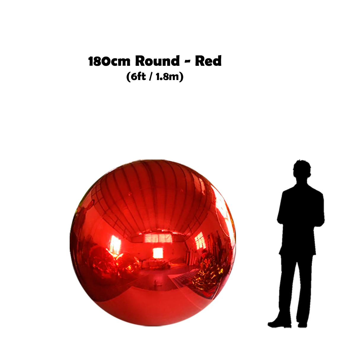 180cm Big red ball beside 5'10 guy silhouette