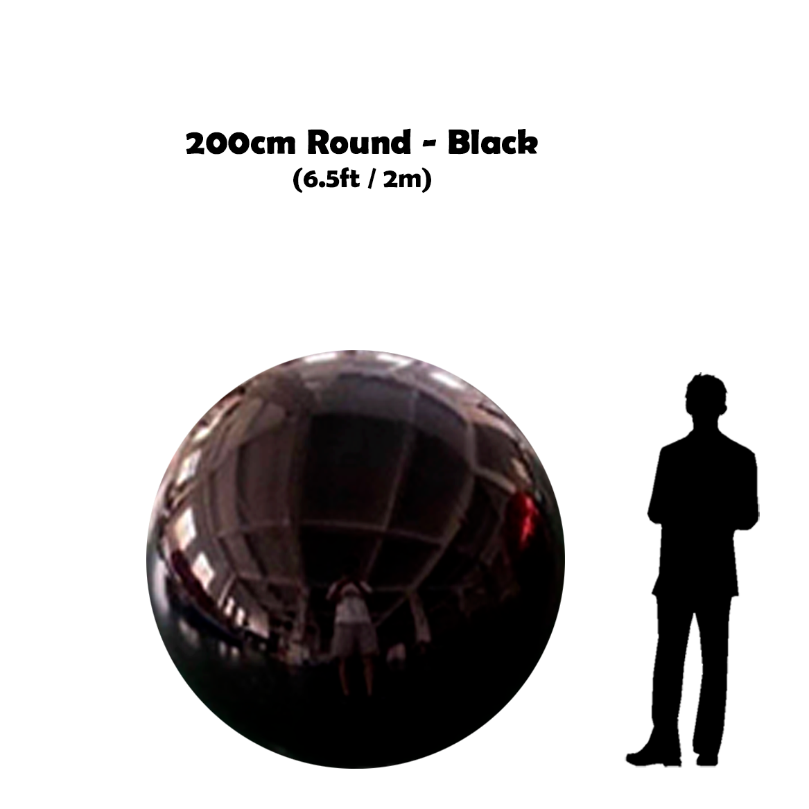 200 cm Big Black ball beside 5'10 guy silhouette
