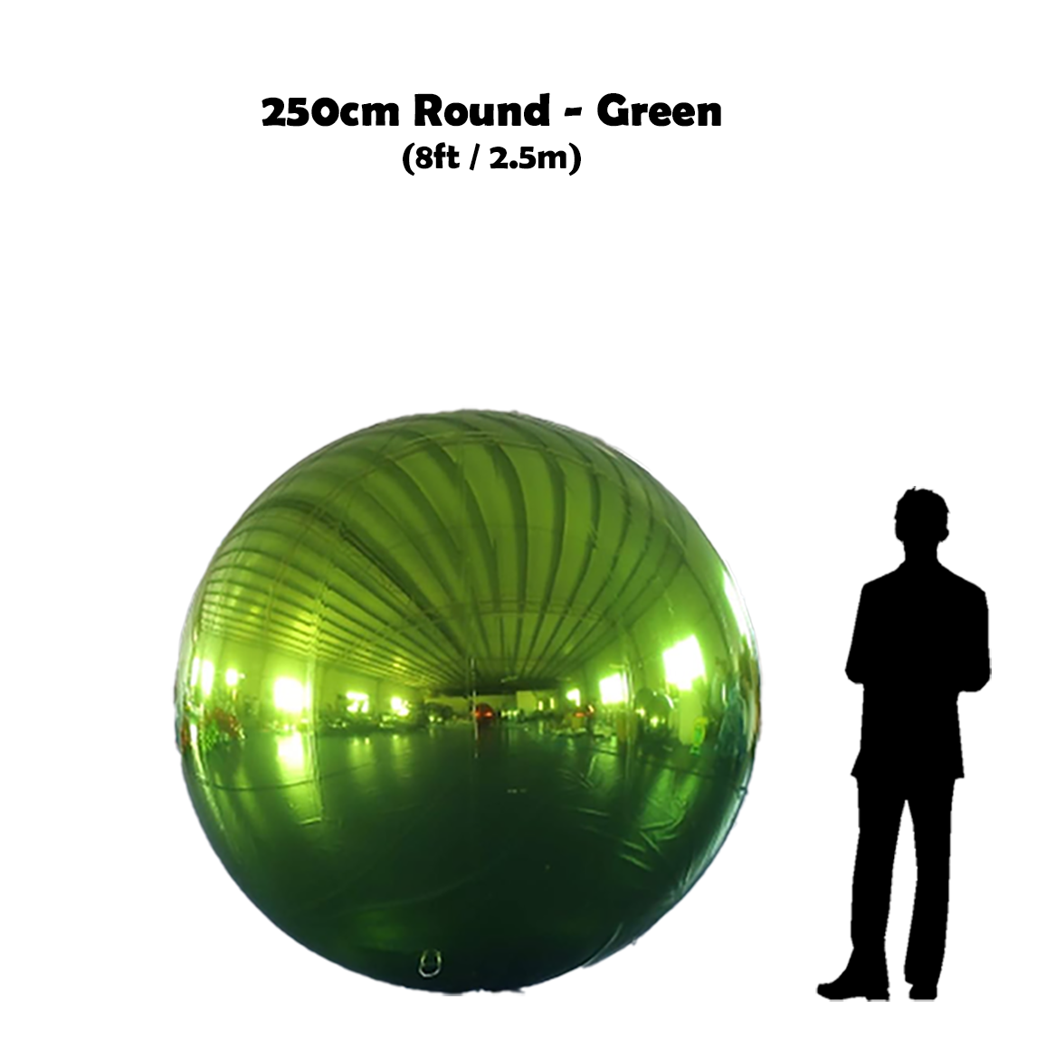250cm Big Green ball beside 5'10 guy silhouette