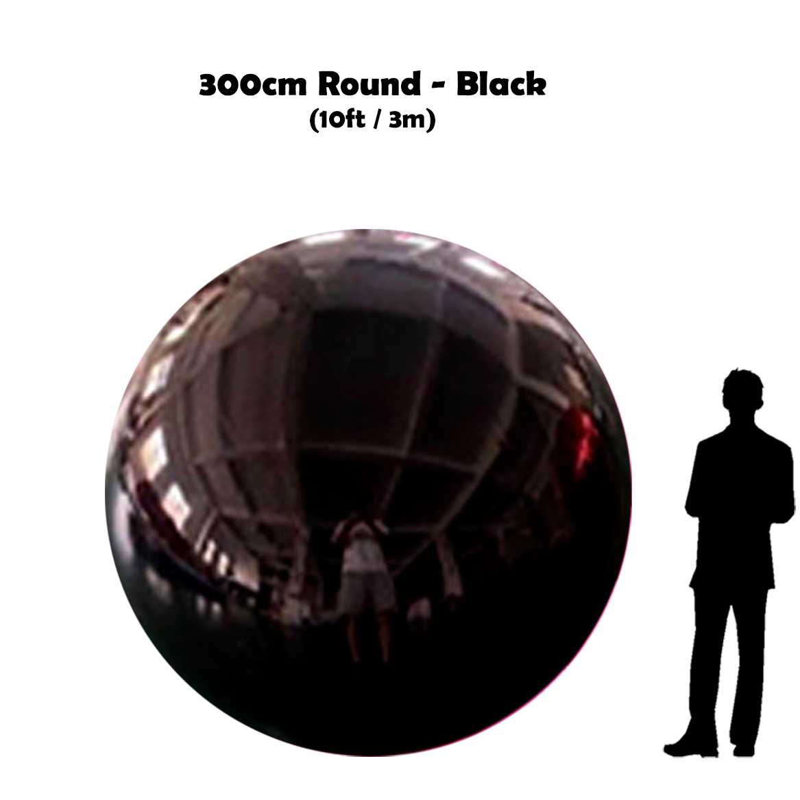 300cm Big Black ball beside 5'10 guy silhouette
