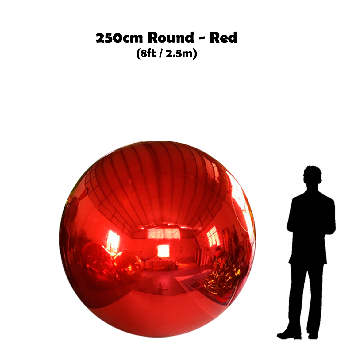 250cm Big red ball beside 5'10 guy silhouette 